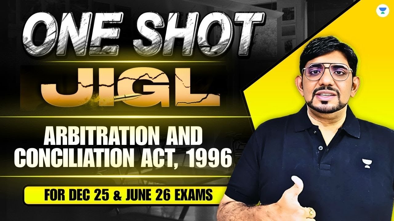 JIGL ONE SHOT REVISION | CS EXECUTIVE | CS AMIT VOHRA | UNACADEMY