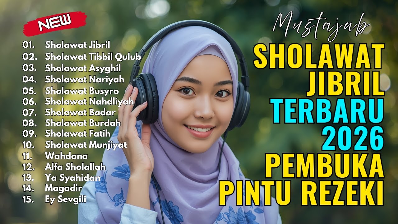 SHOLAWAT NABI MERDU TERBARU 2026 BIKIN ADEM HATI 🌟SHOLAWAT NABI TERPOPULER 2026 PEMBUKA PINTU REZEKI