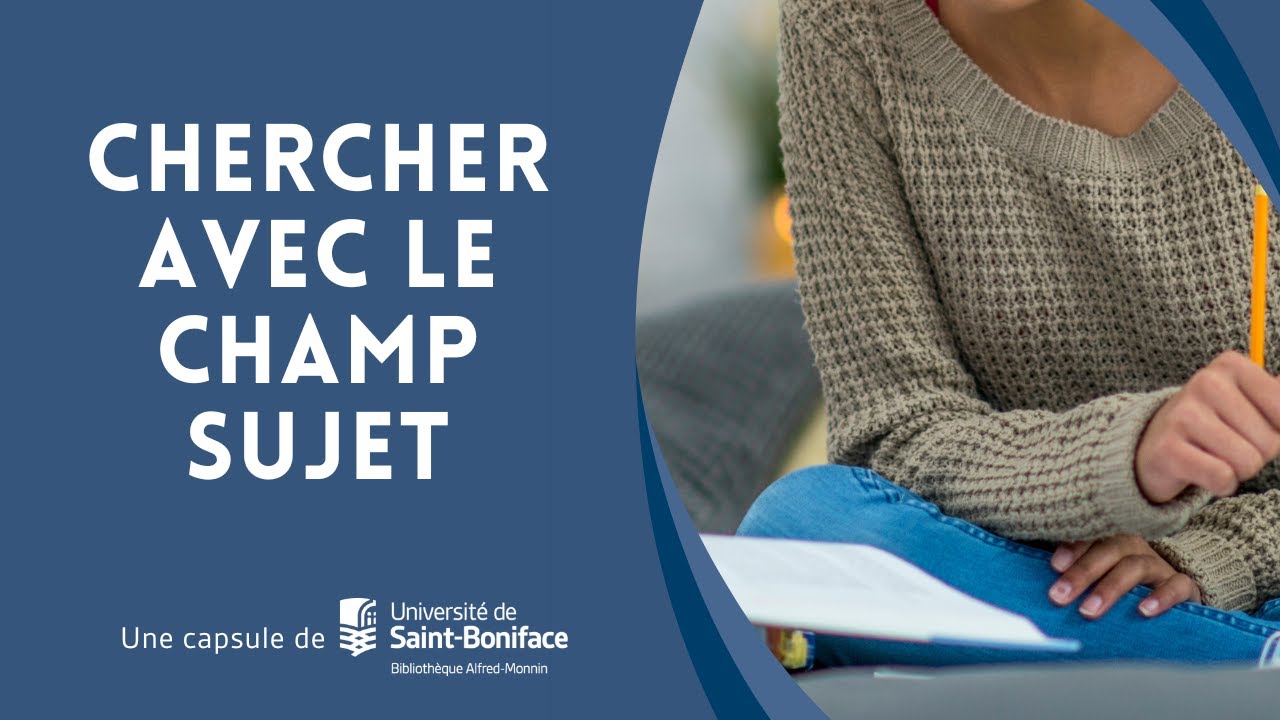 Chercher avec le champ sujet