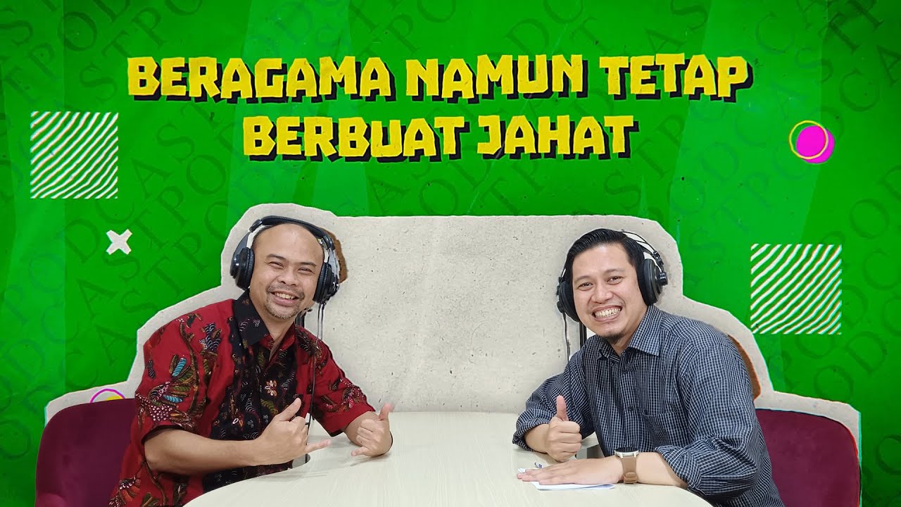 Lamin Ilmu Podcast #56 - Syiar Ramadhan | Beragama Namun Tetap Berbuat Jahat