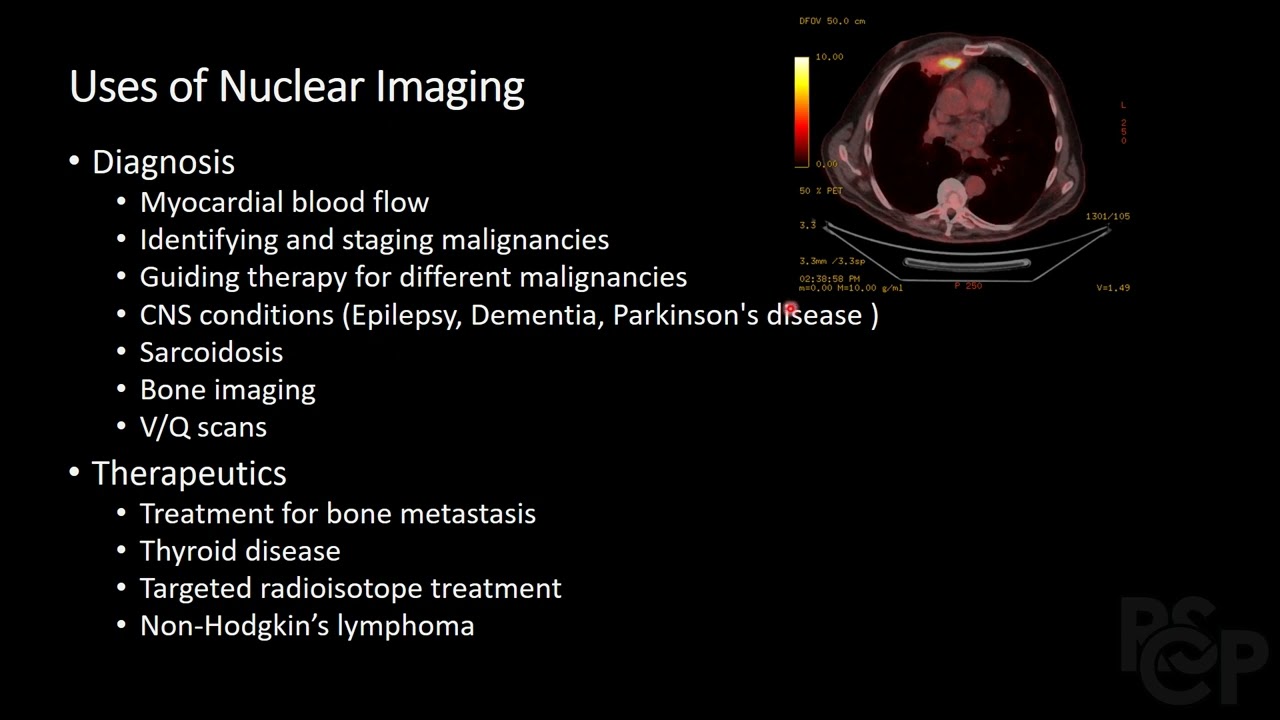 Introduction to Nuclear Medicine - RSCP Video Curriculum