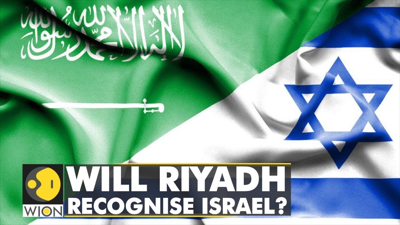 Saudi-Israel normalisation on cards? Will Riyadh recognise Israel? | World English News | WION