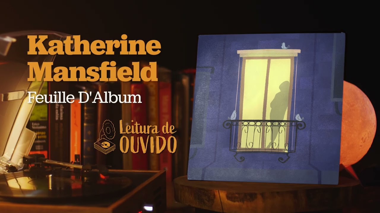 Feuille D´Album - Katherine MANSFIELD (conto)