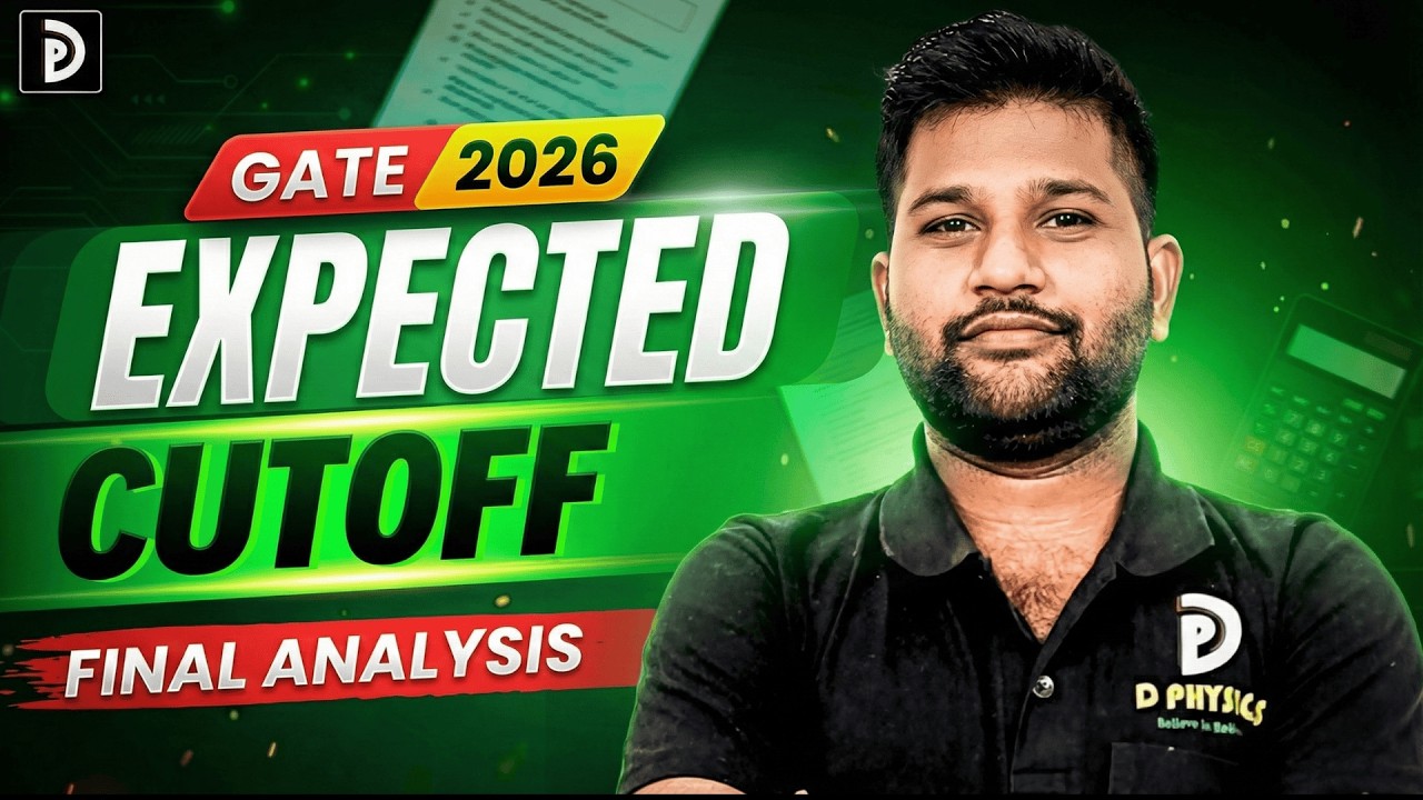 Expected Cutoff And Rank GATE 2026 Physics | D PHYSICS |