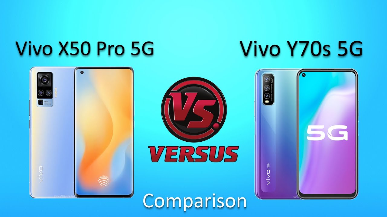 vivo X50 Pro VS vivo Y70s