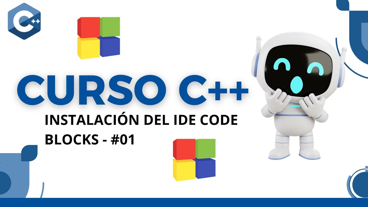 🚀🎓 Curso Completo de C++ desde Cero | Instalación IDE Code Blocks | Miguel Borja Academy