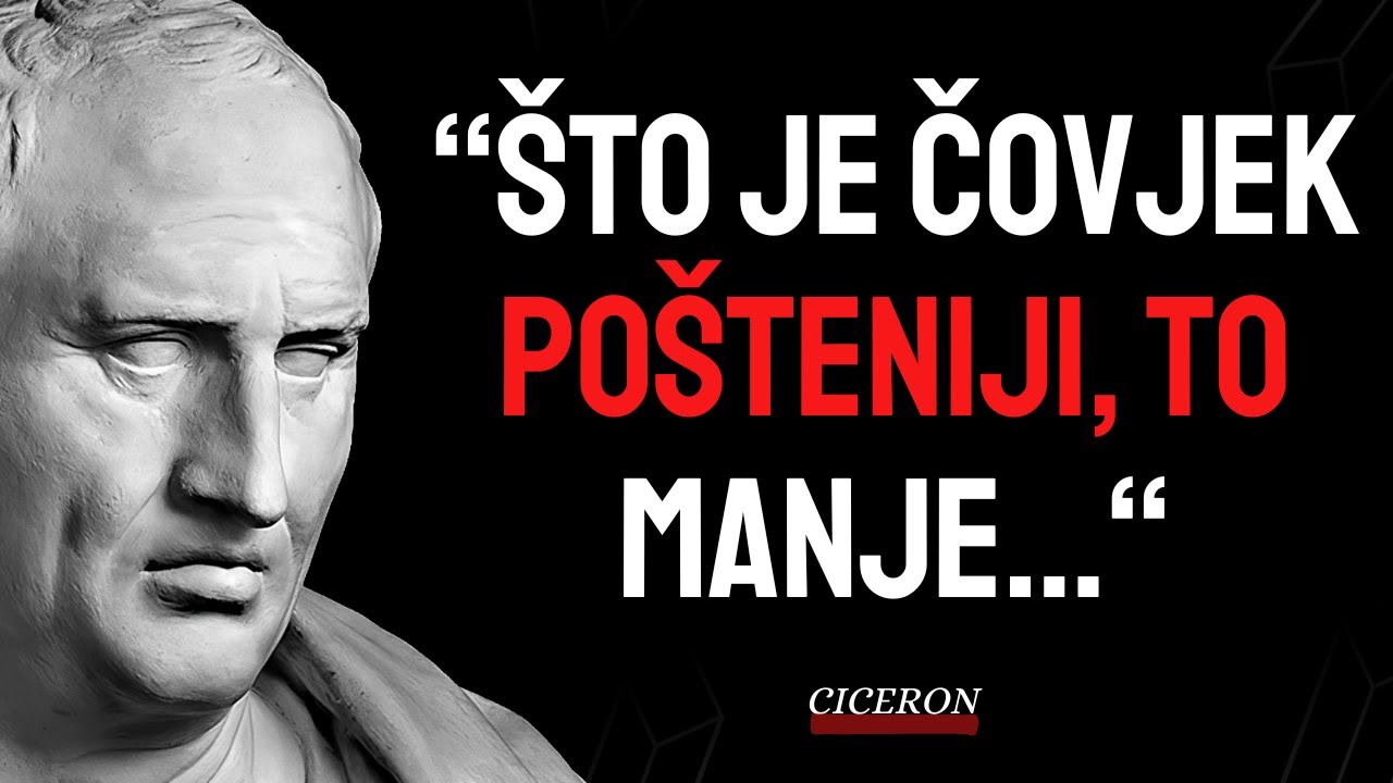 Životne Lekcije Cicerona koje Ljudi nauče Prekasno u Životu
