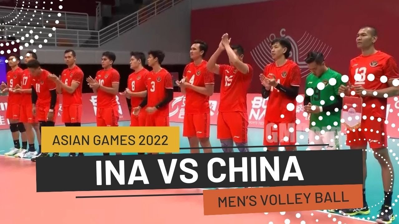 MEN'S VOLLEYBALL | INDONESIA vs CHINA | ASIAN GAMES HANGZHOU CHINA 2023 | PART 1