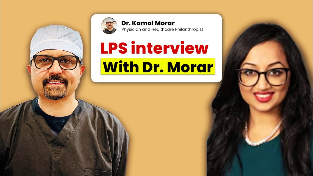 Exclusive Interview With Dr. Kamal Morar from LPS | Zeel Shah MD |