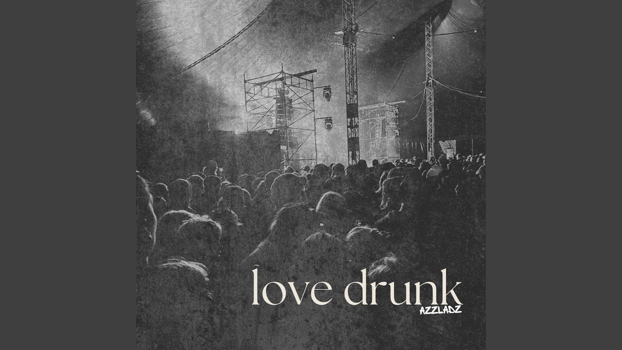 Love Drunk