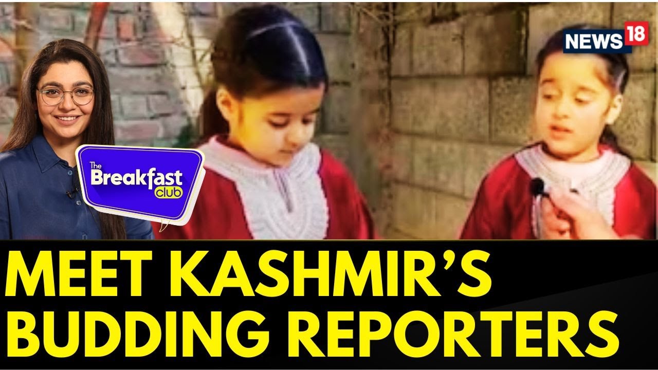 Meet Kashmir's Budding Reporters! Little Twin Sisters, Zainab And Zeba | Kashmir News Today | News18