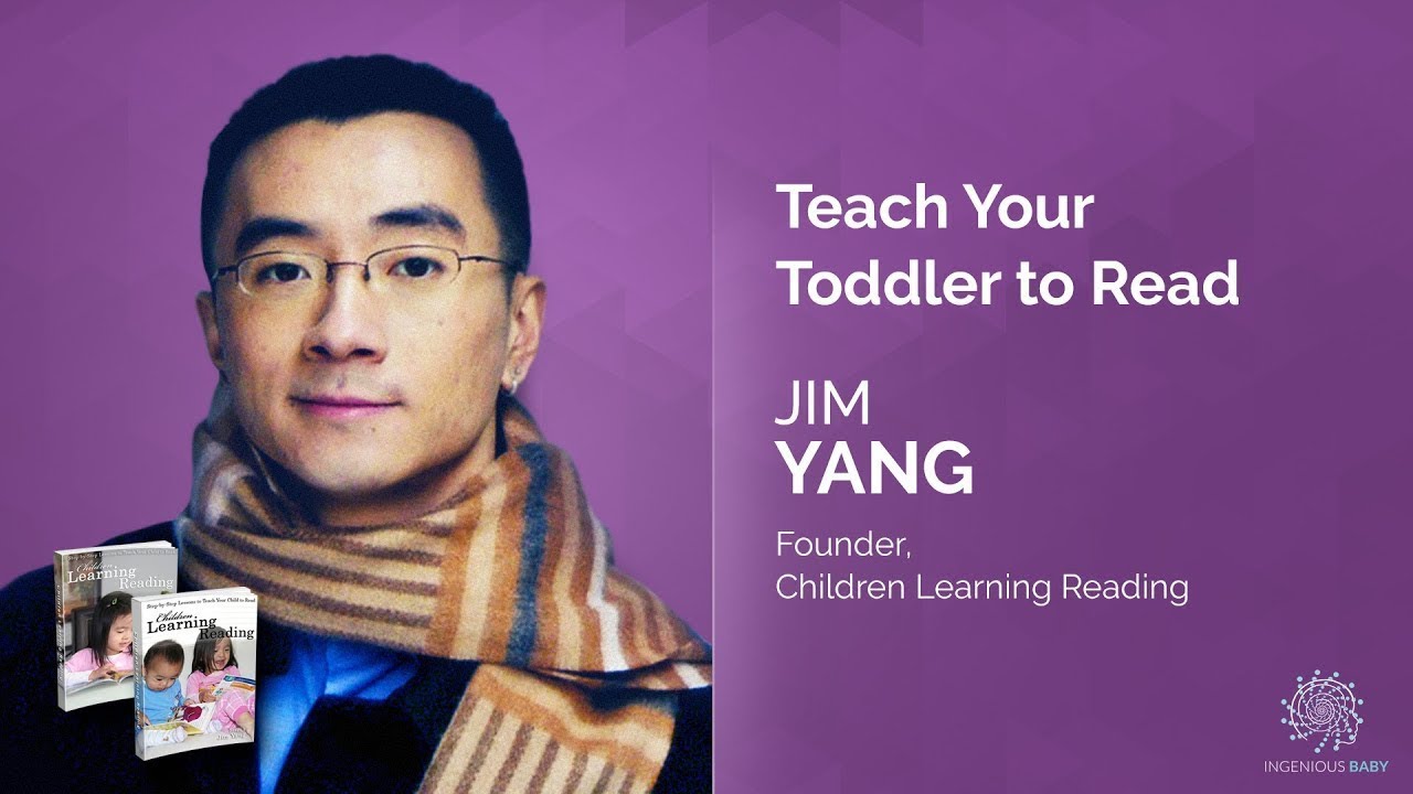 How to Teach Your Baby to Read | Jim Yang - Kids Learning Reading Program Founder