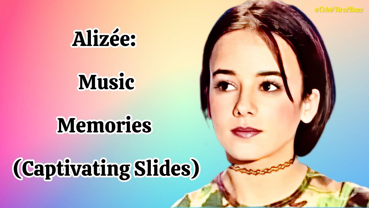 Alizée: Music and Memories (Captivating Slides)