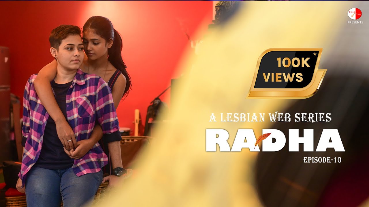Radha |  A Lesbian Web Series |  EP 10