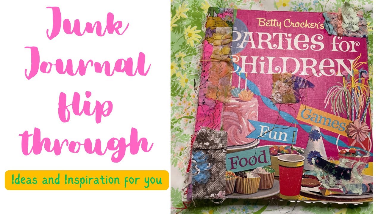 Betty Crocker’s Parties for Children( SOLD)…Junk Journal Flip through…Ideas and Inspiration for you!