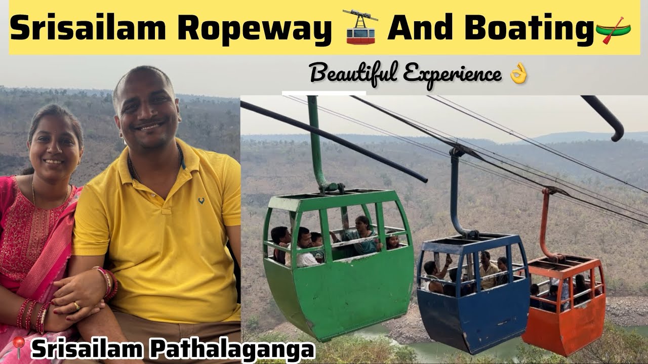 Srisailam Ropeway & Boating Experience 😍 | Ticket Price & Travel Guide