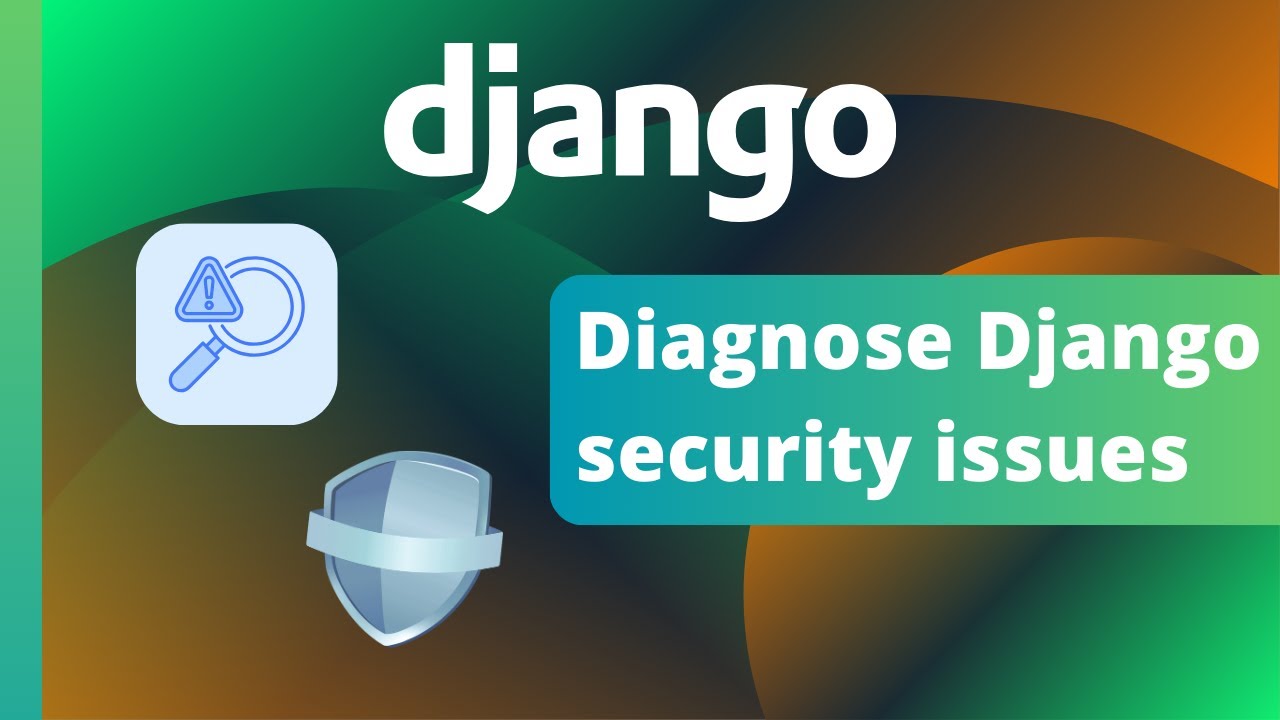 Диагностика безопасности Django с помощью CLI и веб-сайта DJ Checkup.