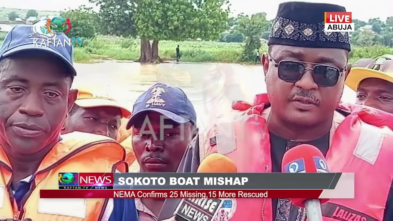 SOKOTO BOAT MISHAP: NEMA Confirms 25 Missing,15 more Rescued