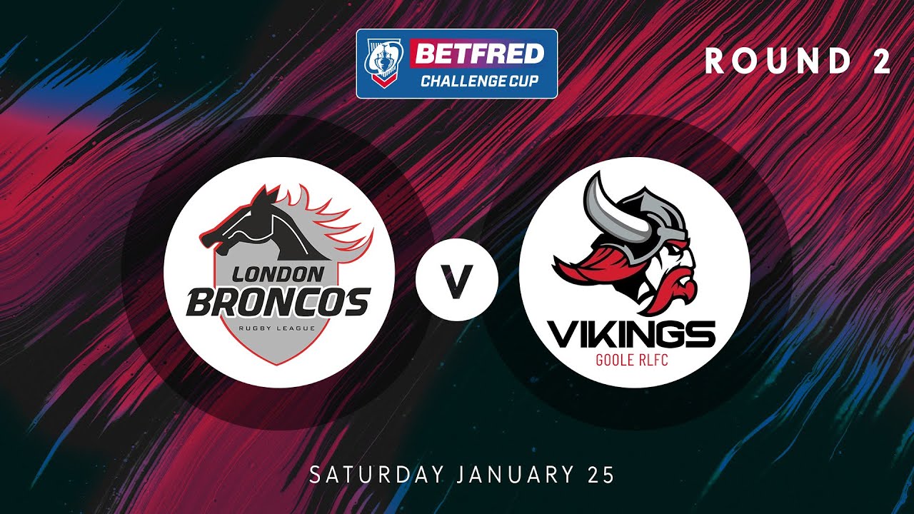 Highlights | London Broncos v Goole Vikings | 2025 Betfred Challenge Cup | Round 2