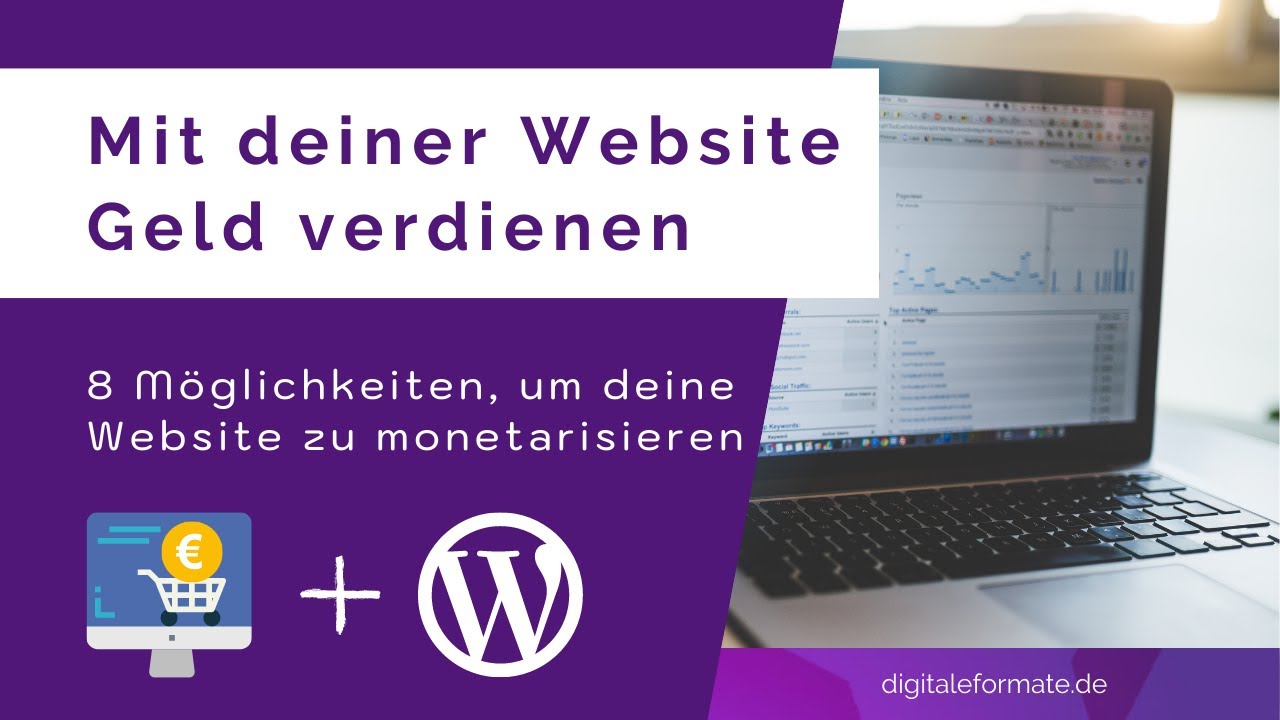 Mit Website Geld verdienen 2024 - 8 Möglichkeiten für Einsteiger