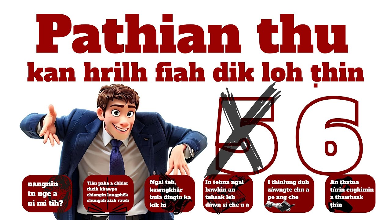 Pathian Thu Kan Hrilh Fiah Dik Loh Ṭhin 6