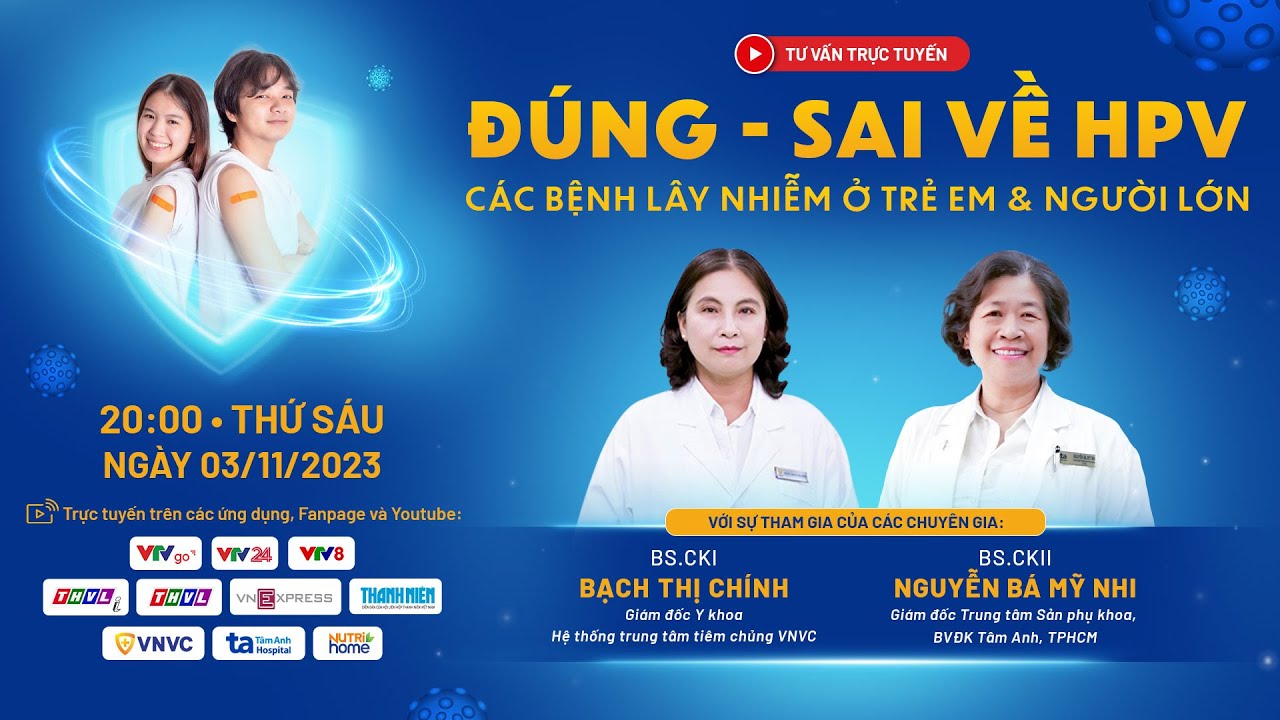 🔴[Trực tiếp] Virus HPV và những quan niệm ĐÚNG - SAI đang được chuyên gia giải đáp!