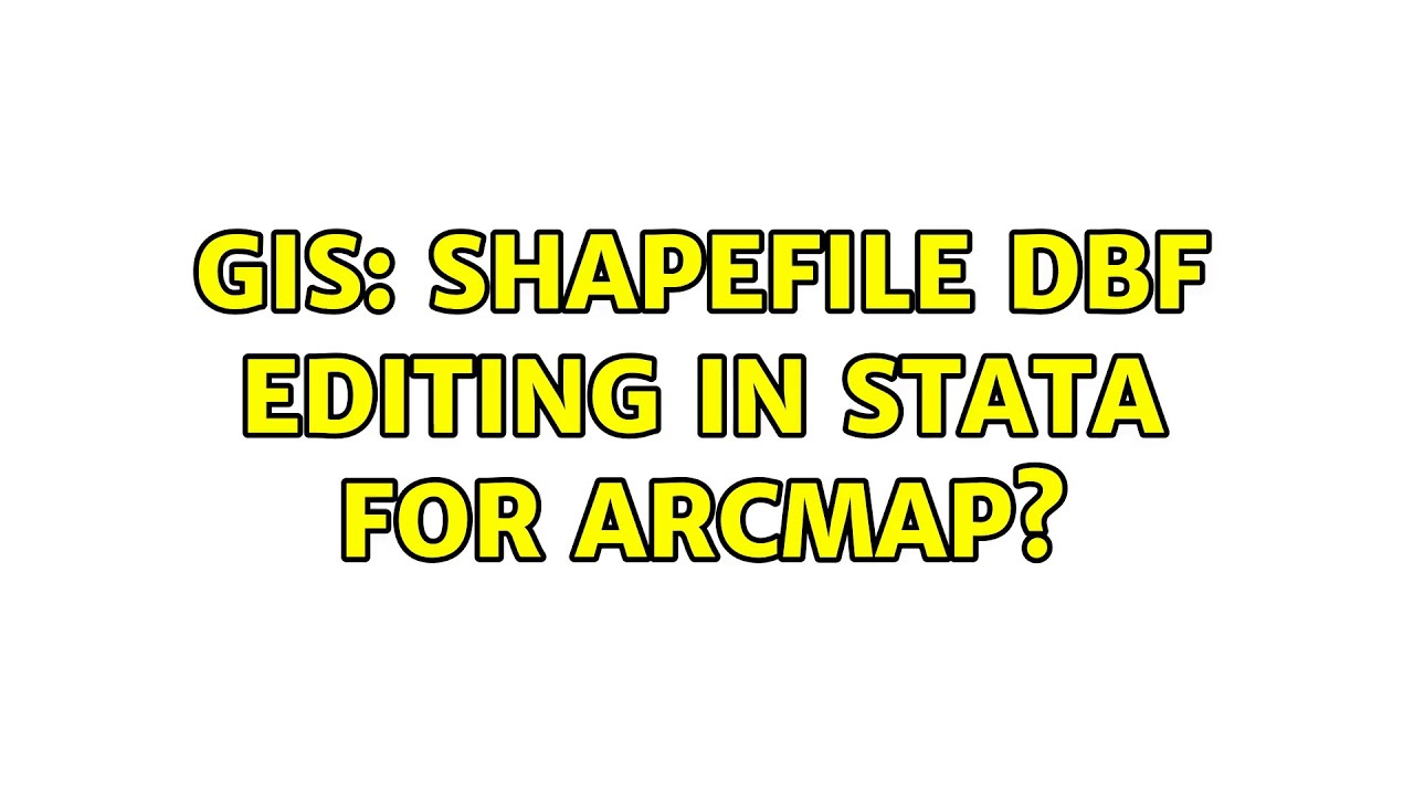 GIS: Shapefile DBF Editing in Stata for ArcMap?