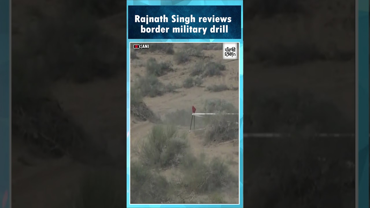 Defence Minister Rajnath Singh observes major military drill near India-Pakistan border in Rajasthan