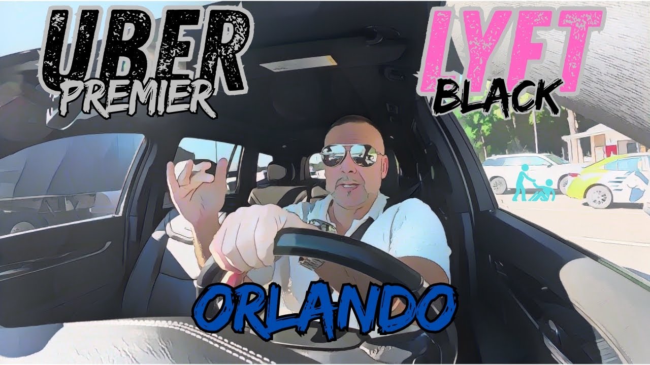 Uber Premier and Lyft Black: Orlando 1st stop.....