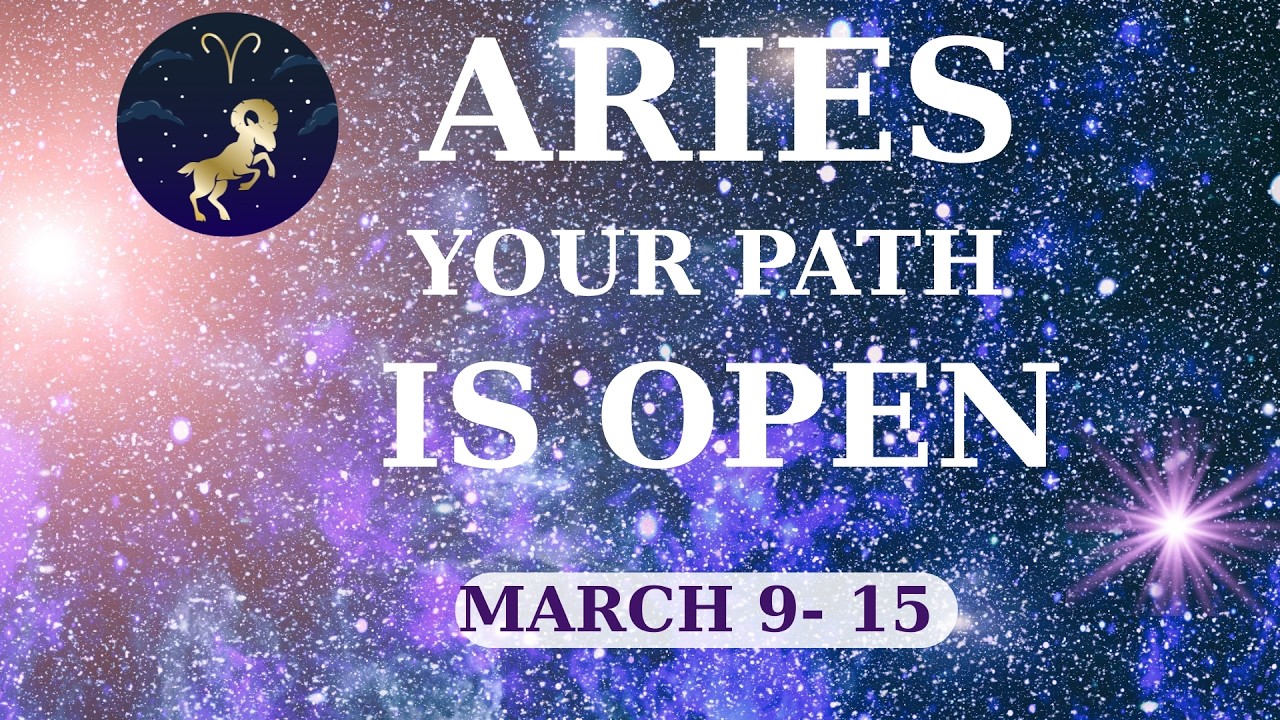 ARIES ♈ Weekly Tarot Reading ✨ The Path Is Open — Move Forward With Confidence | Mar 9–15🙏🏻
