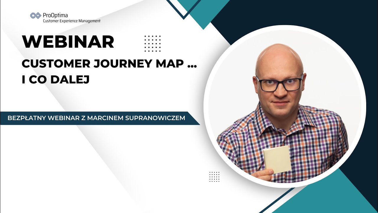 Customer Journey Map ... i co dalej? Co robić kiedy mapę podróży klienta już mamy?