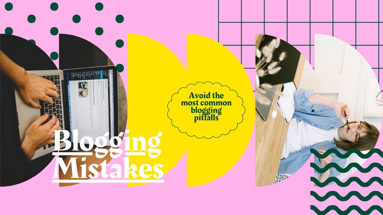 Avoid the most common BLOGGING pitfalls ☹️ Common Blogging Mistakes