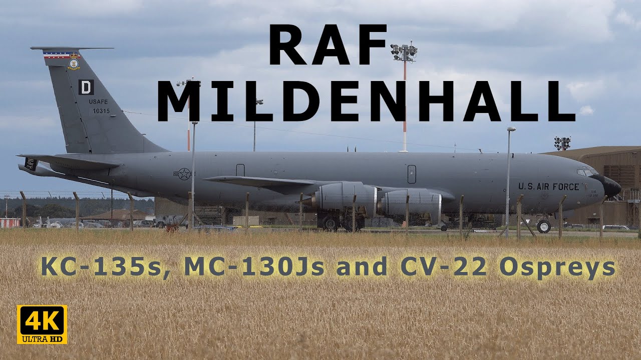 RAF Mildenhall | Planespotting | 100th Air Refuelling Wing | 4K