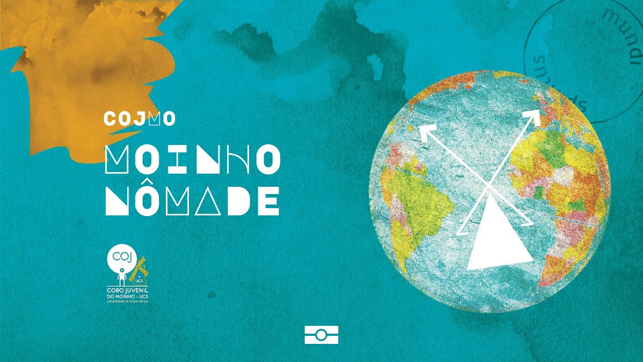 MOINHO NÔMADE 2019 | Coro Juvenil do Moinho/UCS