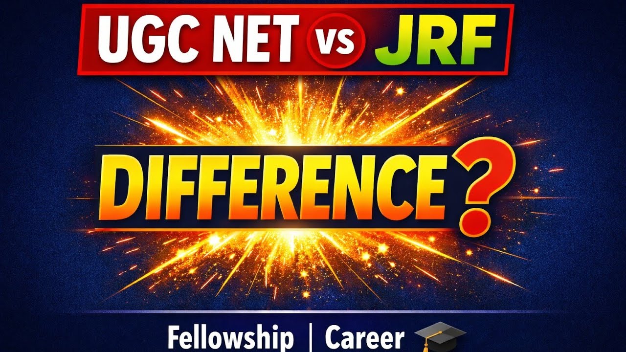 UGC NET AND JRF DIFFERENCE 