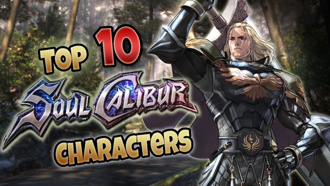 Top 10 SOUL CALIBUR Characters - Decadent Gamer