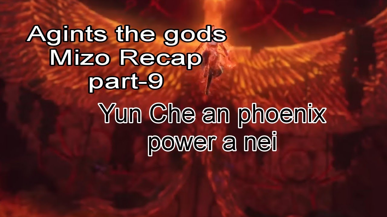 Piang nawn leh Yun (Che Against the gods) part-9 