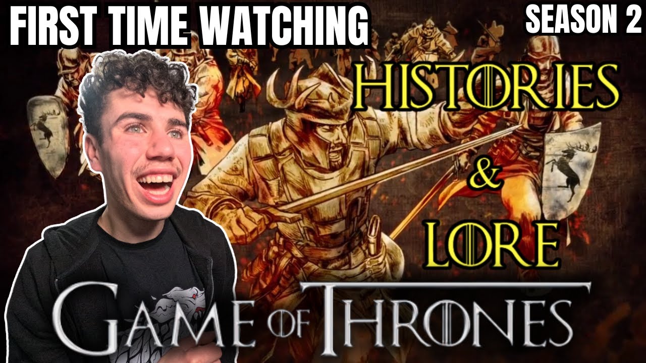 Watching *GAME OF THRONES* Season Two *HISTORY And LORE* | Reaction |