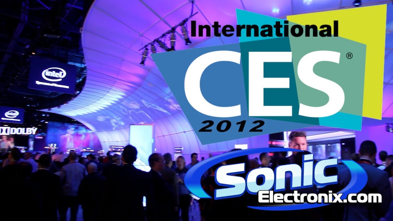 CES 2012 Overview from Sonic Electronix (Consumer Electronics Show)