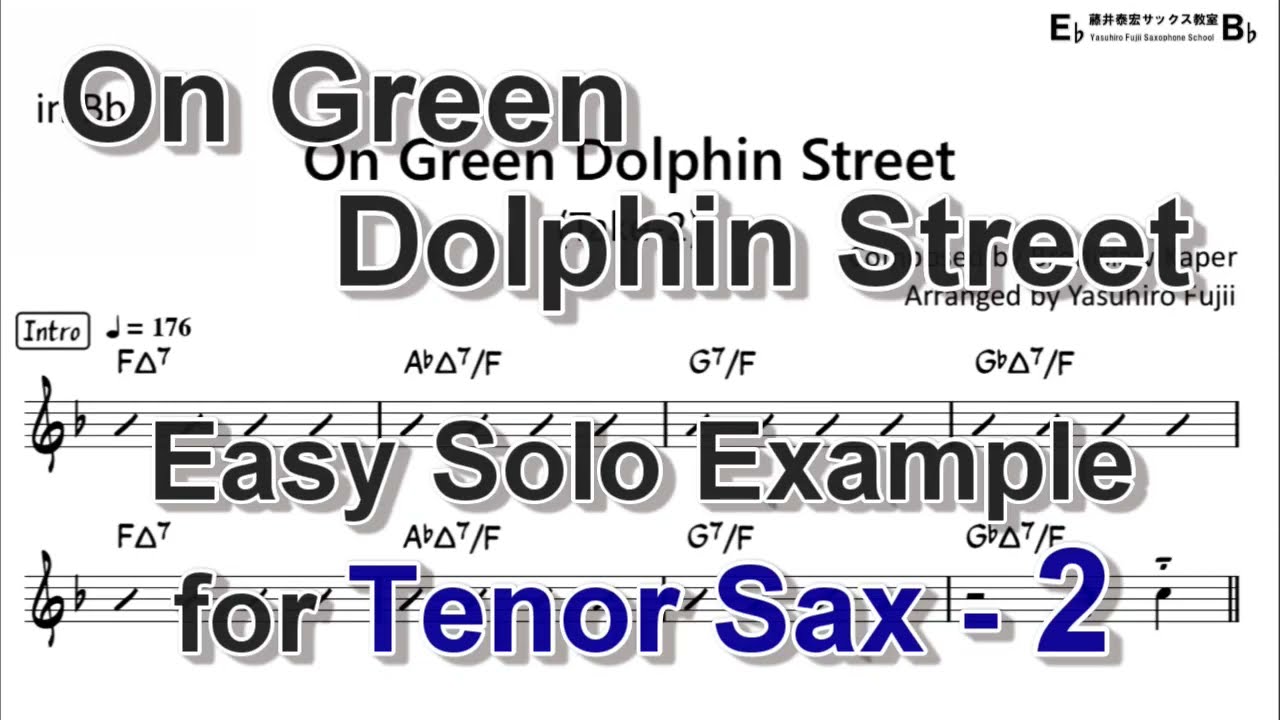 On Green Dolphin Street - Easy Solo Example for Tenor Sax (Take-2)