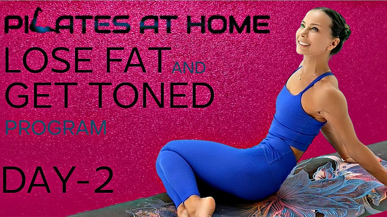 30-Minute Workout Burn Fat and Get Toned | Pilates At Home Session 2