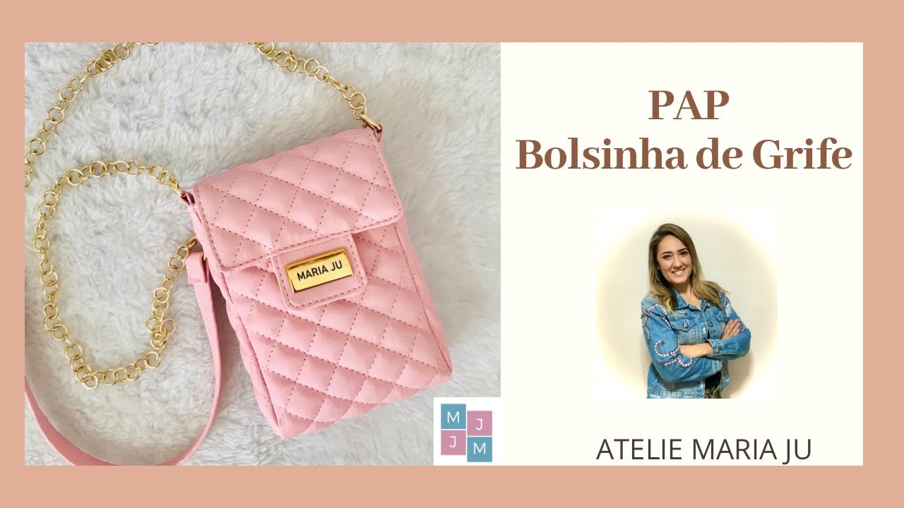 Bolsinha de grife - Aprenda a fazer a bolsa da moda! Fácil e muito vendável!!