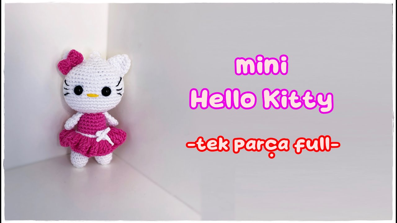 Amigurumi Tığ Örgü Anahtarlık - HELLO KITTY - Tek Parça Full