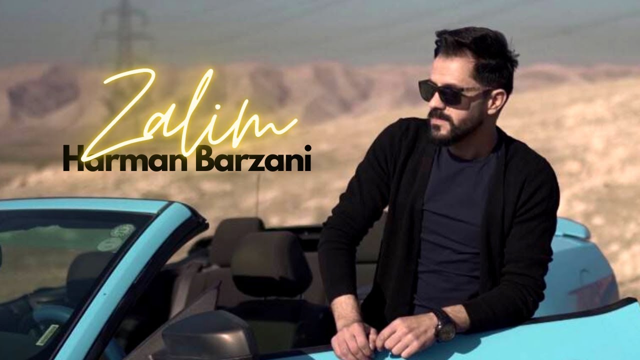 Harman Barzani - Zalim