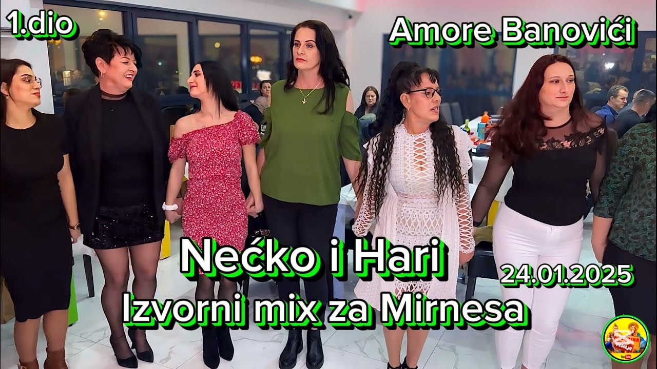 Izvorni mix za Mirnesa sijelo Nećko i Hari 