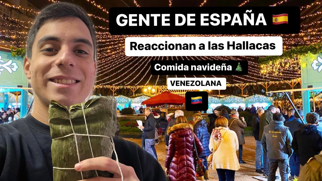 Gente de ESPAÑA reaccionan a las HALLACAS comida navideña VENEZOLANA🇻🇪