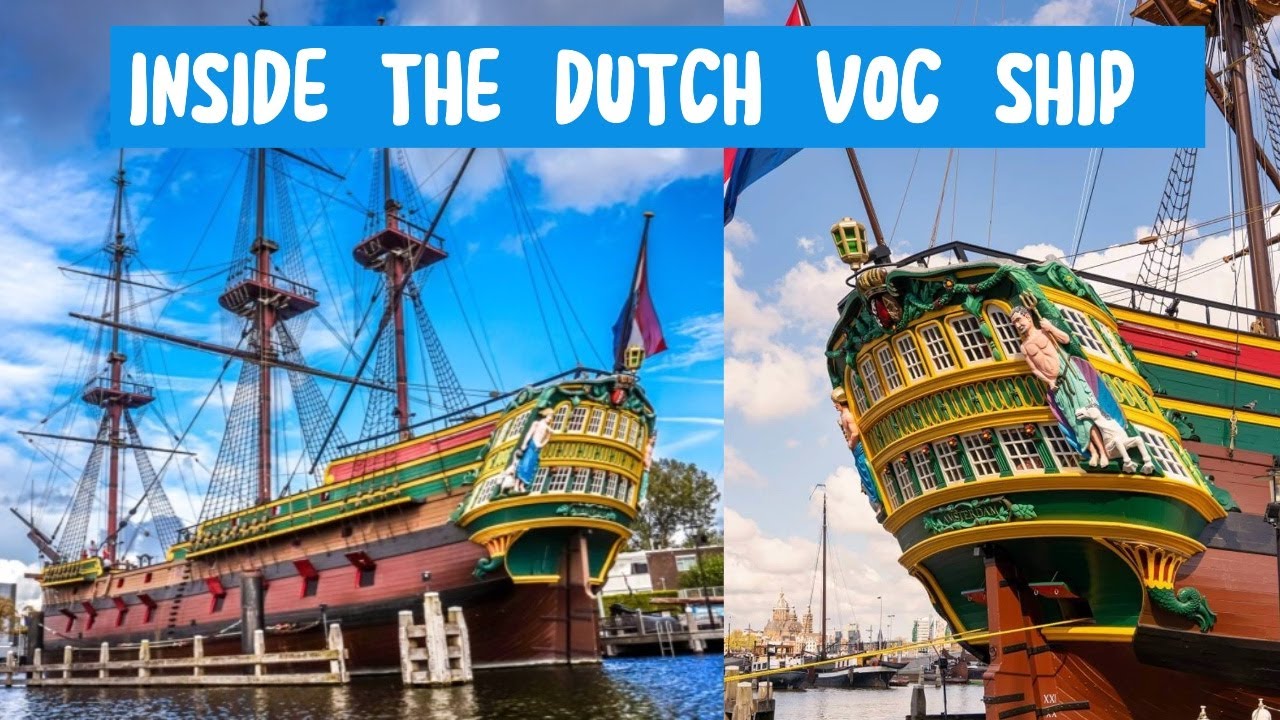 THE DARK SIDE OF VOC SHIP | VISITING VOC SHIP IN AMSTERDAM | KAPAL PENJAJAH VOC BELANDA