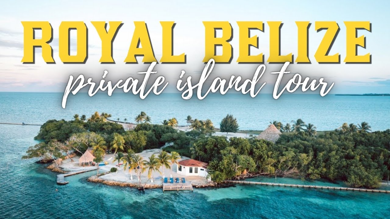 2025 Belize Resorts: ROYAL BELIZE  | An All-Inclusive Luxury Private Island
