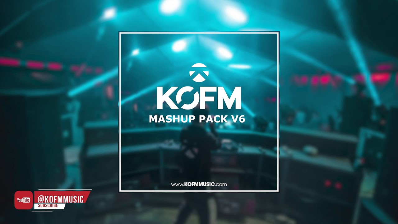 KOFM Mashup Pack V6 - Autumn Bangers for FREE! 🔥