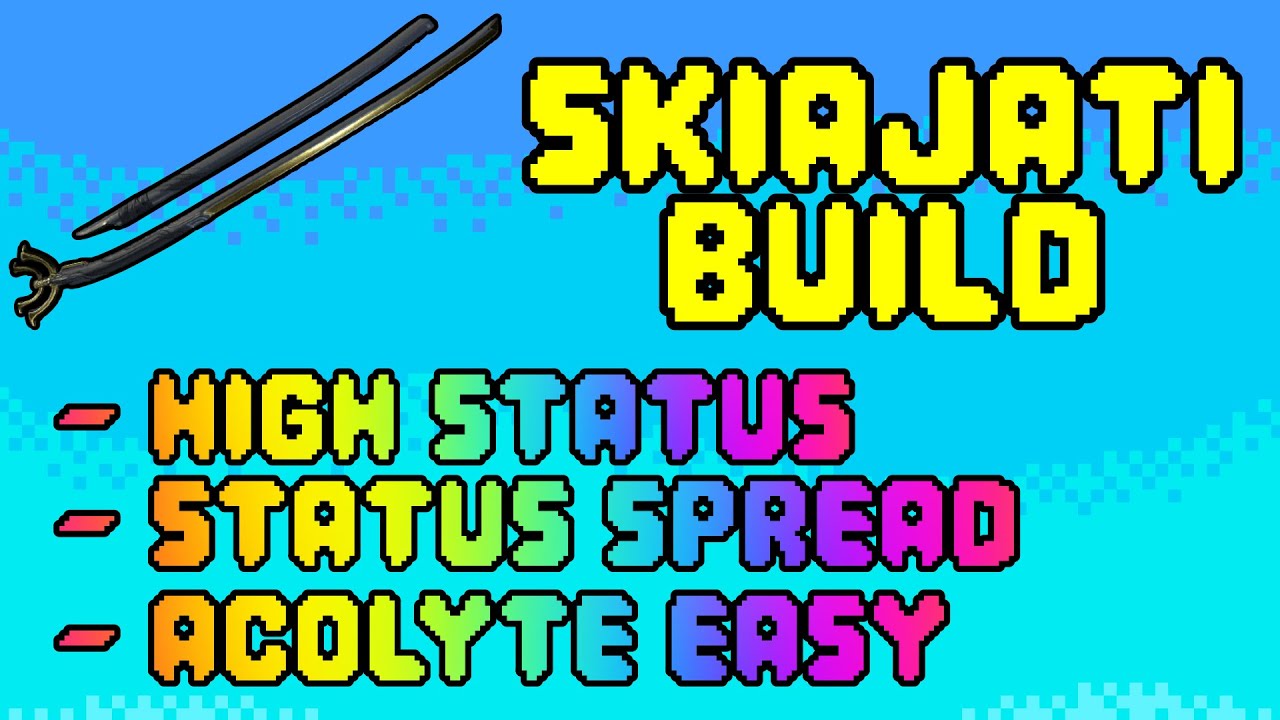 Skiajati Steel Path Build (2025) | Warframe Guide
